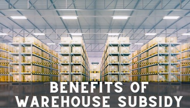 Warehouse Subsidy Scheme 