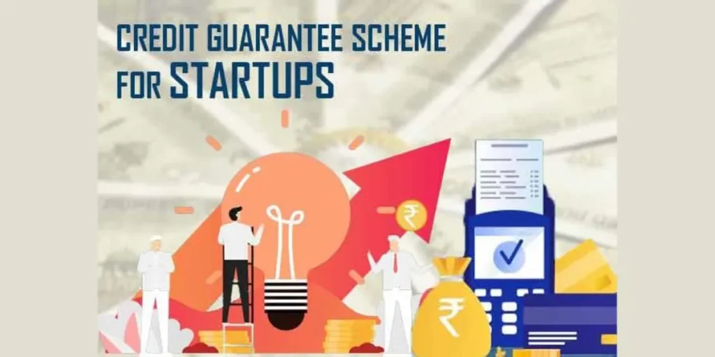 Credit Guarantee Scheme