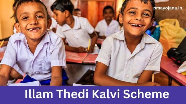 Illam Thedi Kalvi Scheme 