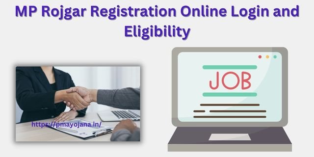 MP Rojgar Registration Benefits