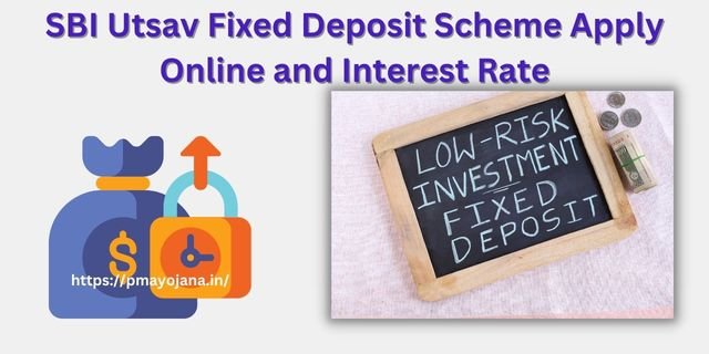 About SBI Utsav Fixed Deposit Scheme