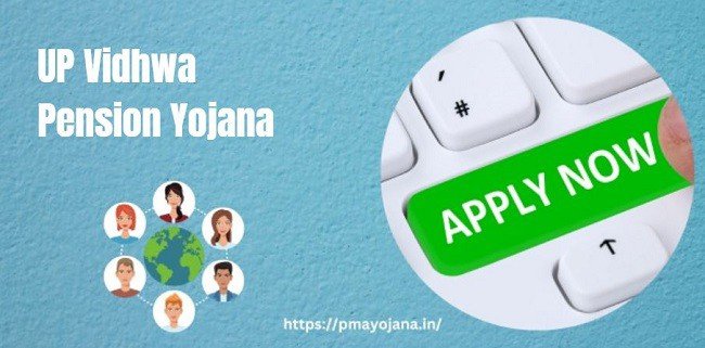 UP Vidhwa Pension Yojana