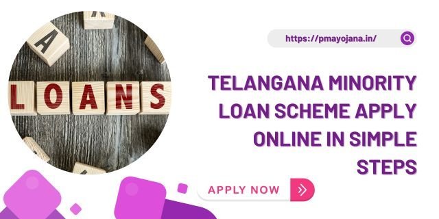 Telangana Minority Loan Scheme 