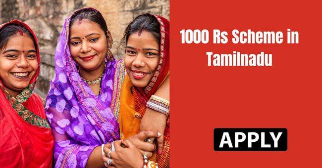 1000 Rs Scheme in Tamilnadu