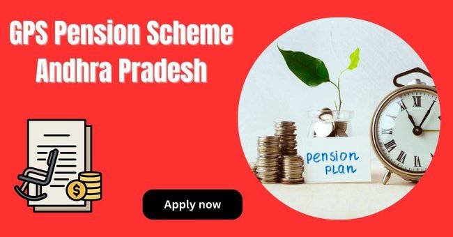 GPS Pension Scheme Andhra Pradesh