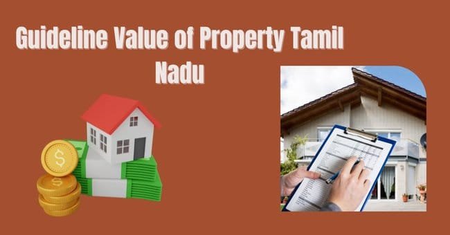 Guideline Value of Property Tamil Nadu