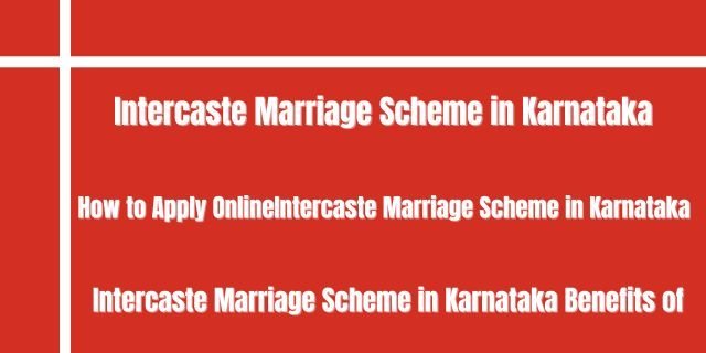 Intercaste Marriage Scheme in Karnataka   