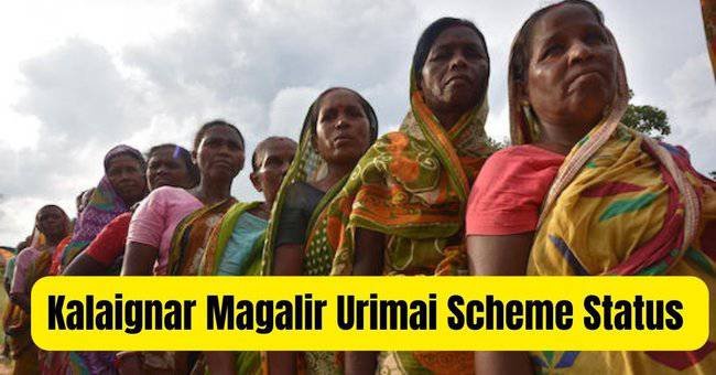 Kalaignar Magalir Urimai Scheme Status