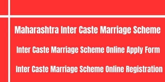 Maharashtra Inter Caste Marriage Scheme