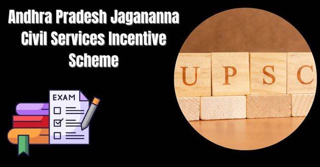 Andhra Pradesh Jagananna Civil Services Incentive Scheme