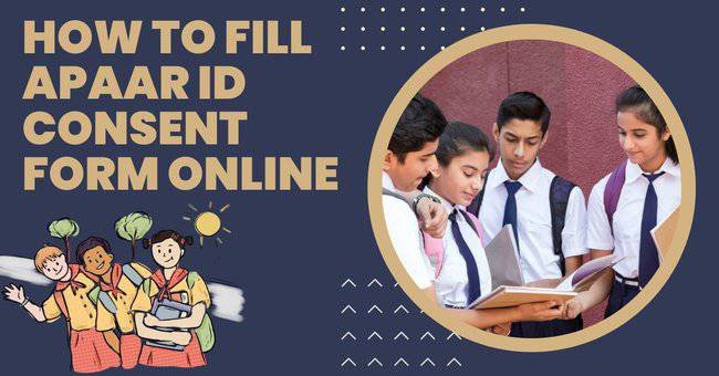 How to Fill Apaar ID Consent Form