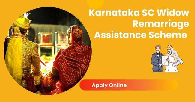 Karnataka SC Widow Remarriage Assistance Scheme