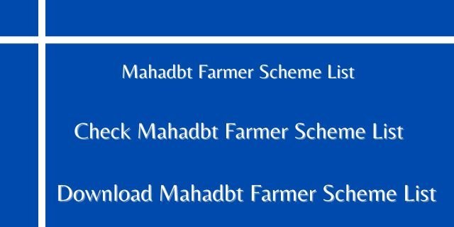  Mahadbt Farmer Scheme List 