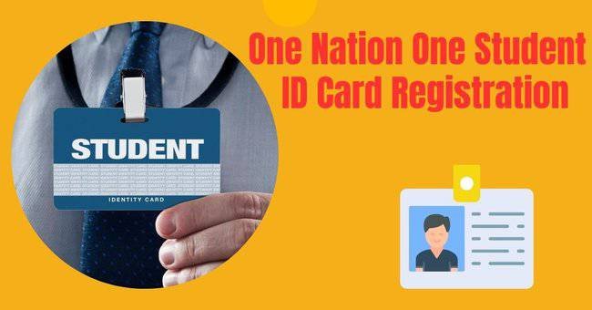 One Nation One Student ID Card Registration