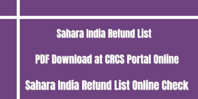 Sahara India Refund List 