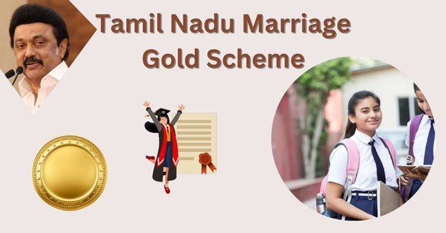 Tamil Nadu Marriage Gold Scheme