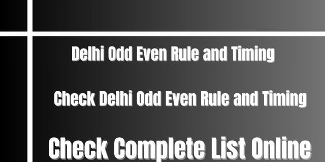 Delhi Odd Even Rule and Timing