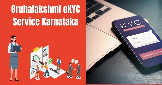 Gruhalakshmi eKYC Service Karnataka