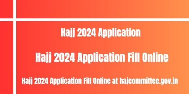 Hajj 2024 Application