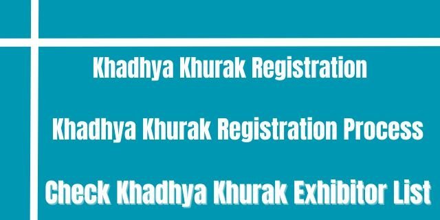 Khadhya Khurak Registration