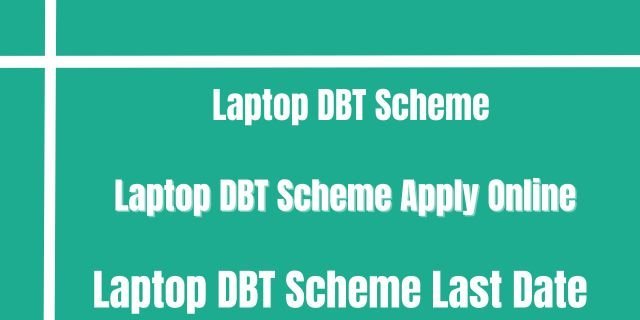 Laptop DBT Scheme 