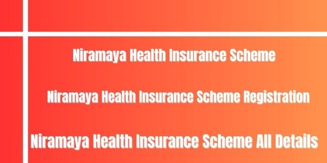 Niramaya Health Insurance Scheme