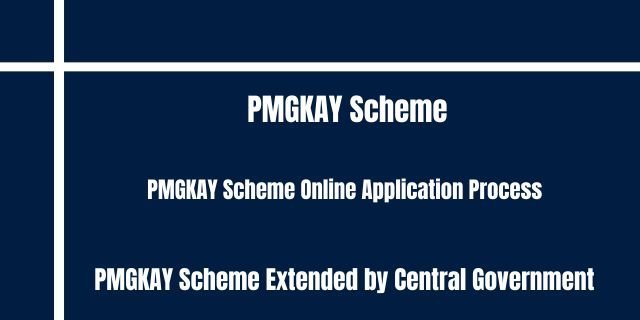 PMGKAY Scheme