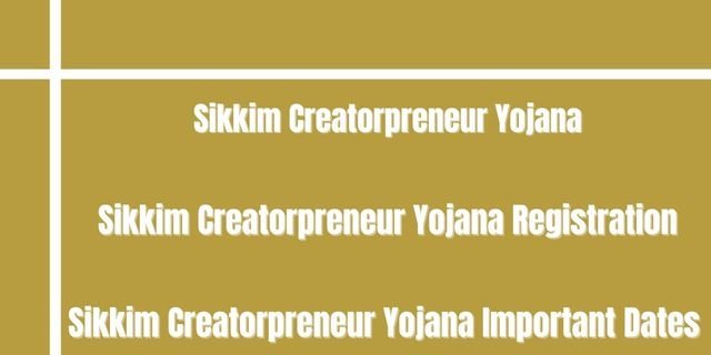 Sikkim Creatorpreneur Yojana