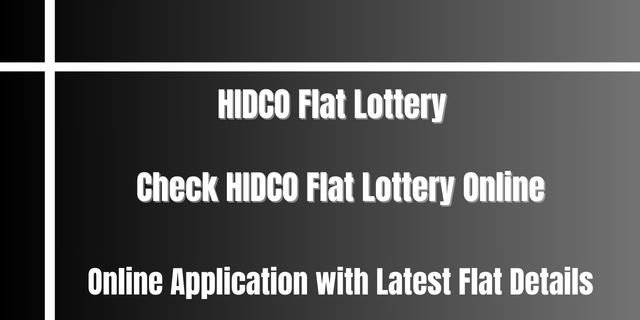 HIDCO Flat Lottery