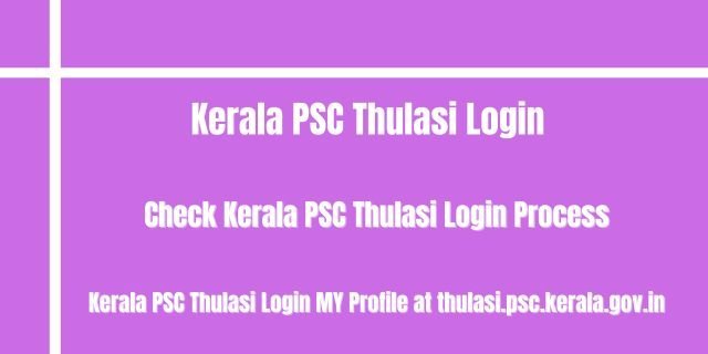 Kerala PSC Thulasi Login