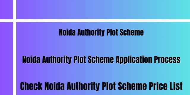 Noida Authority Plot Scheme