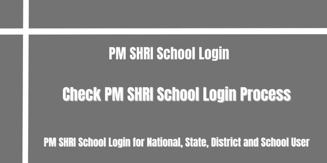 PM SHRI School Login 