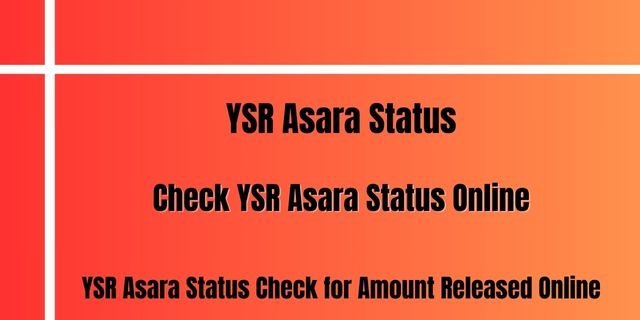 YSR Asara Status