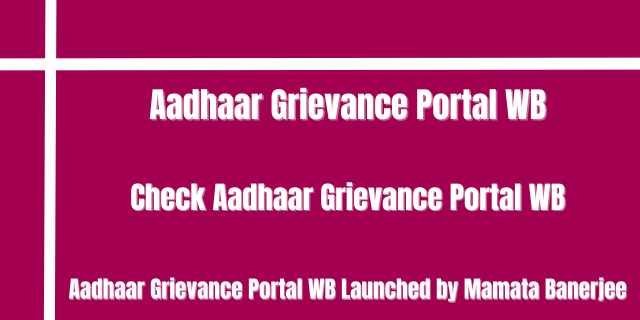 Aadhaar Grievance Portal WB