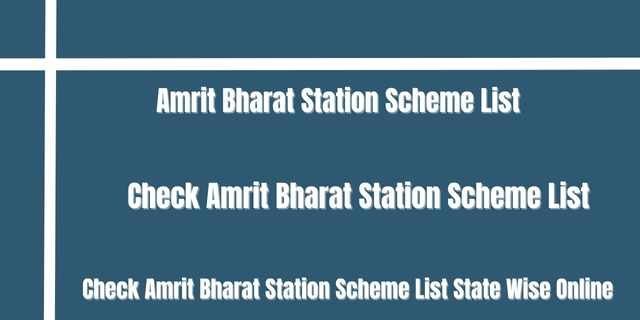 Amrit Bharat Station Scheme List 