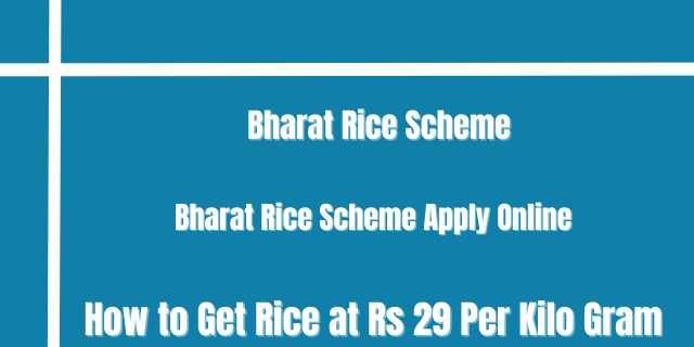 Bharat Rice Scheme 