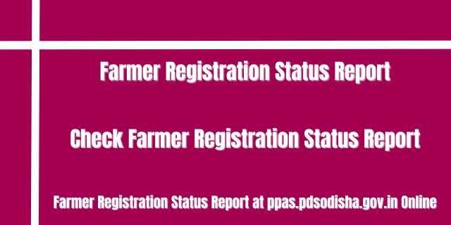 Farmer Registration Status Report