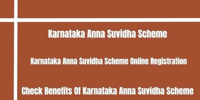 Karnataka Anna Suvidha Scheme