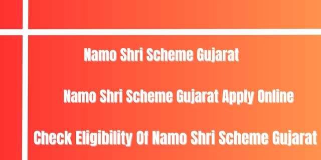 Namo Shri Scheme Gujarat 