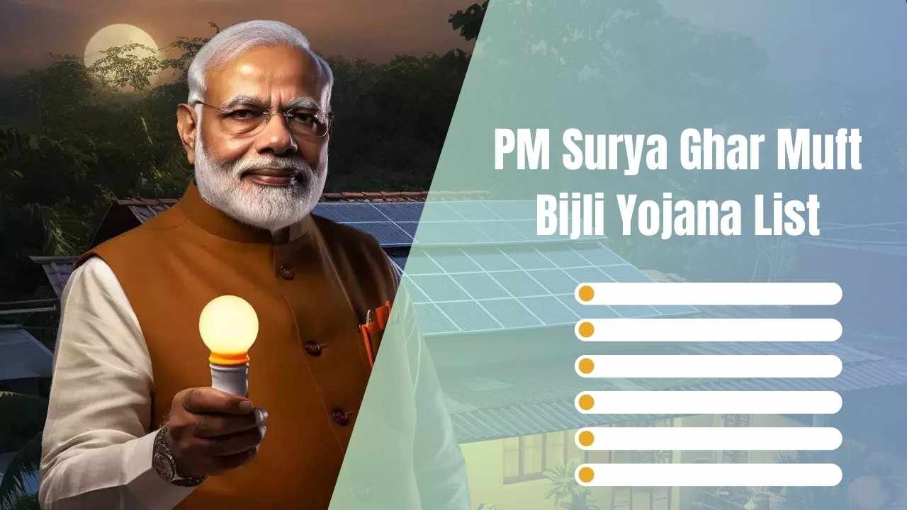 PM Surya Ghar Muft Bijli Yojana List