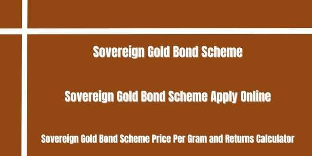 Sovereign Gold Bond Scheme 