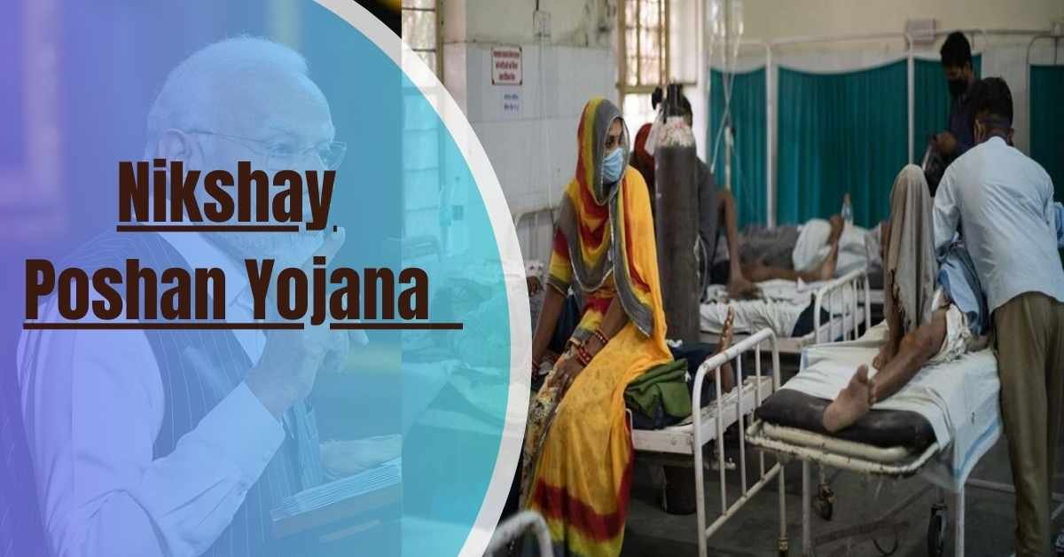 Nikshay Poshan Yojana