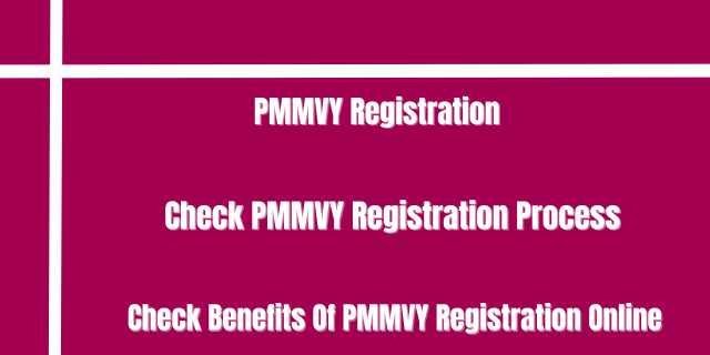 PMMVY Registration