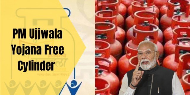 PM Ujjwala Yojana Free Cylinder 