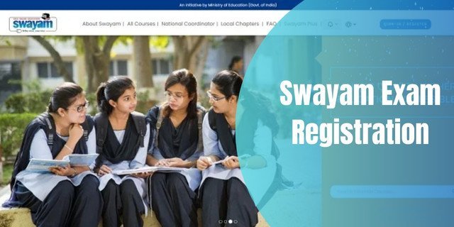 Swayam Exam Registration