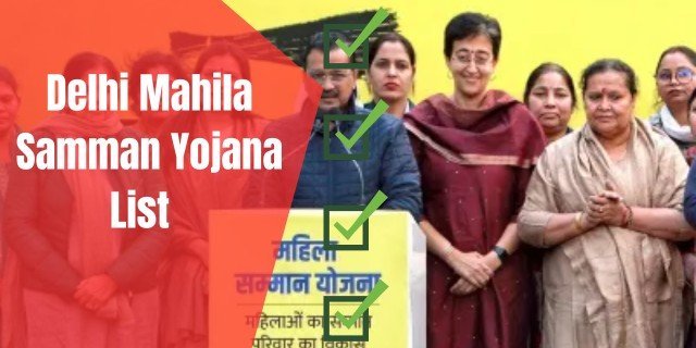 Delhi Mahila Samman Yojana List  