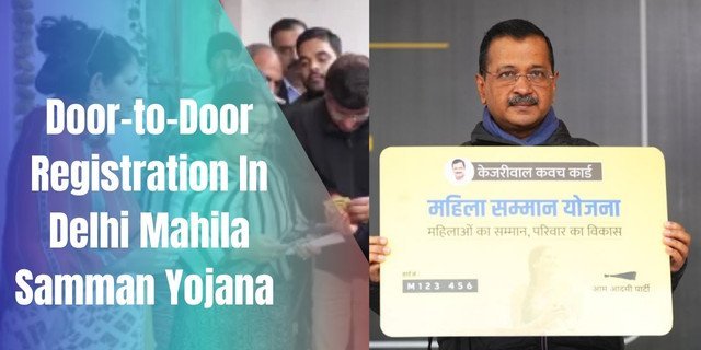 Door-to-Door Registration In Delhi Mahila Samman Yojana 