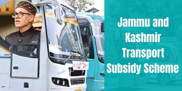 Jammu and Kashmir Transport Subsidy Scheme 