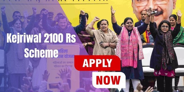 Kejriwal 2100 Rs Scheme