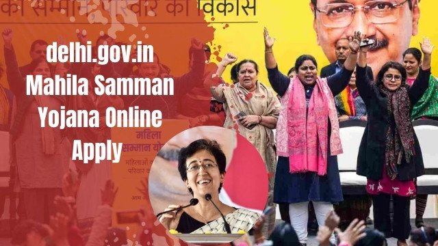 delhi.gov.in Mahila Samman Yojana Online Apply 